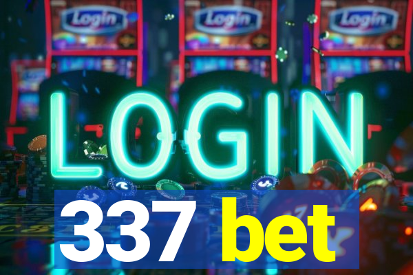 337 bet