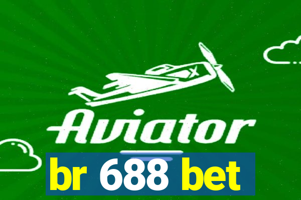 br 688 bet
