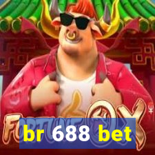 br 688 bet