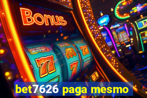 bet7626 paga mesmo