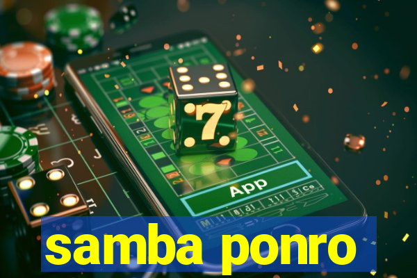samba ponro