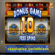 canaisplay corinthians