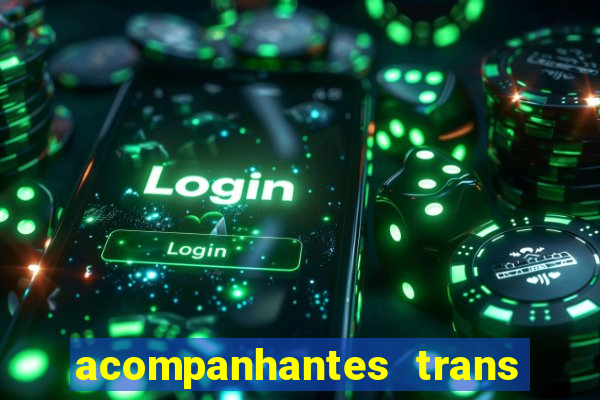 acompanhantes trans porto seguro