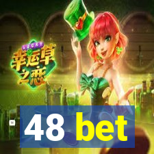 48 bet