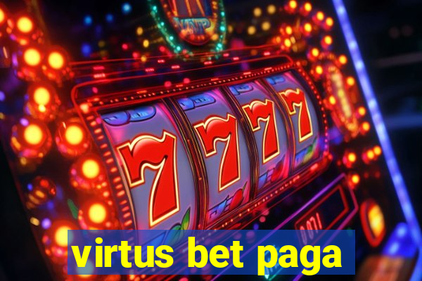 virtus bet paga