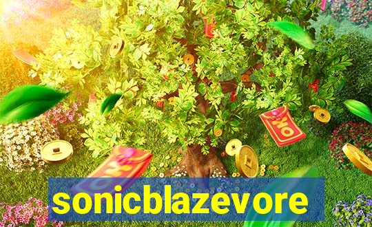 sonicblazevore
