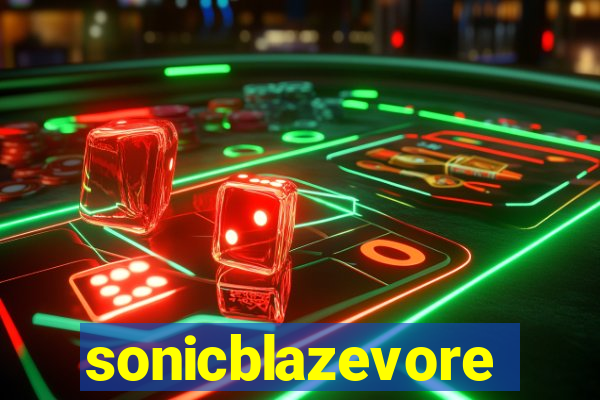 sonicblazevore