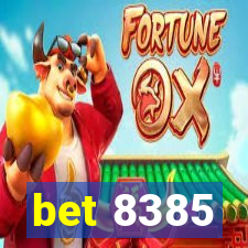 bet 8385