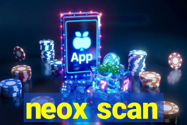 neox scan