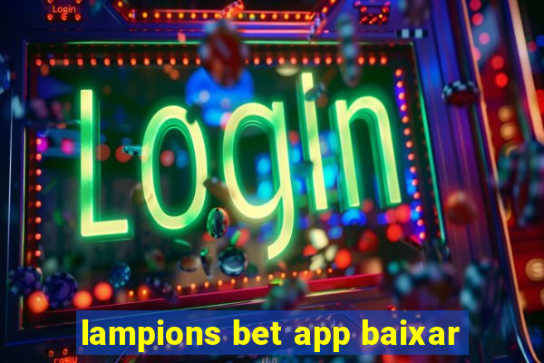 lampions bet app baixar