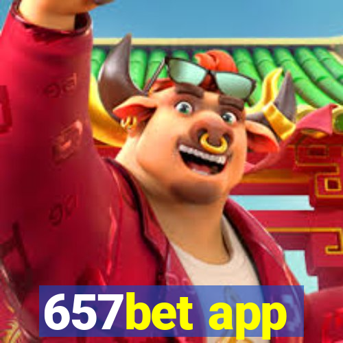 657bet app