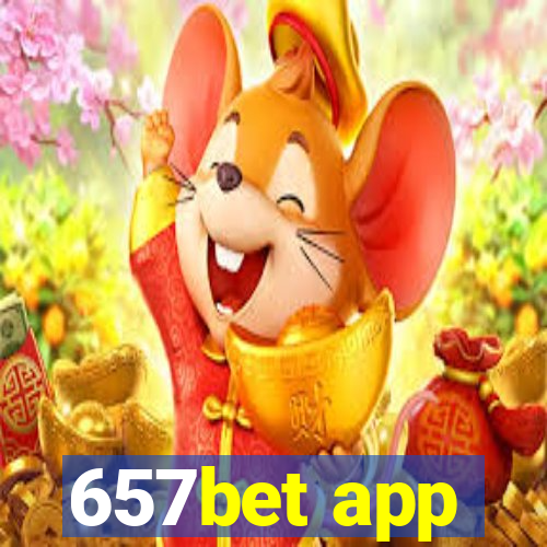 657bet app