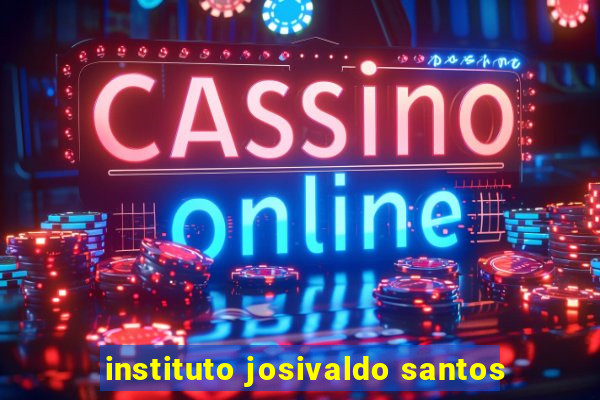 instituto josivaldo santos