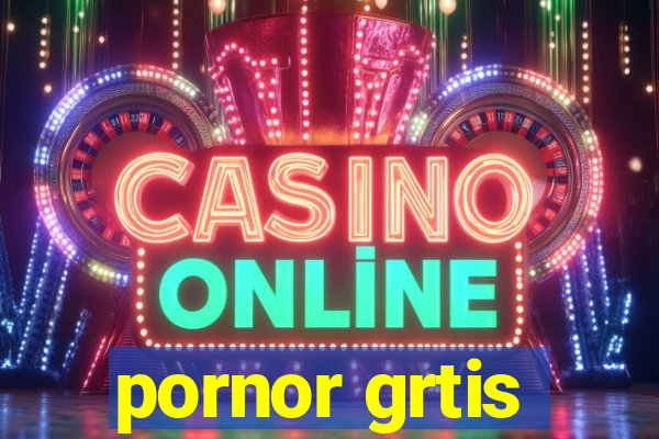 pornor grtis