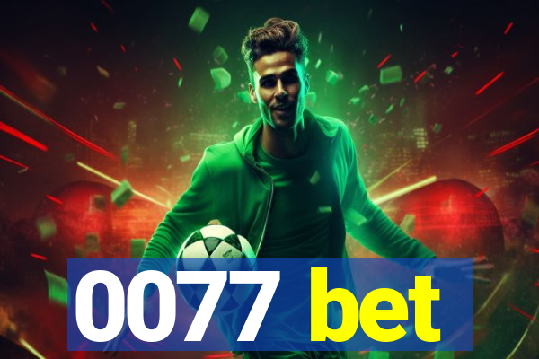 0077 bet