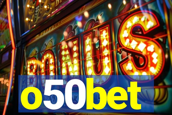 o50bet