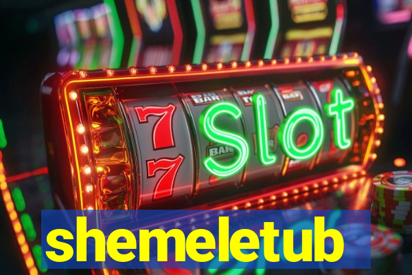 shemeletub