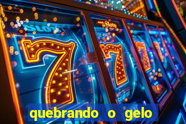 quebrando o gelo livro pdf hanna