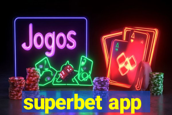 superbet app