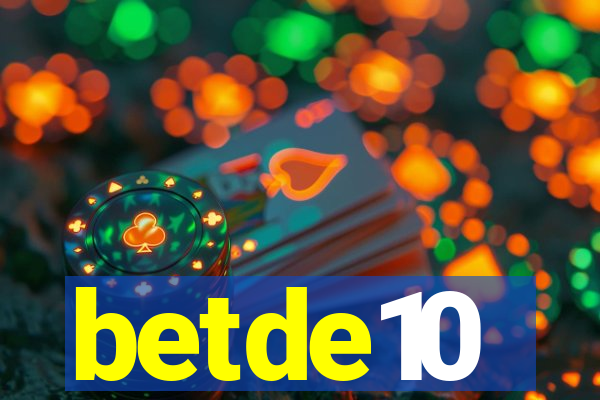 betde10