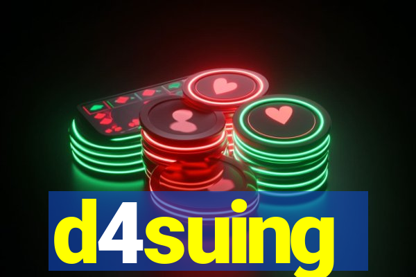 d4suing