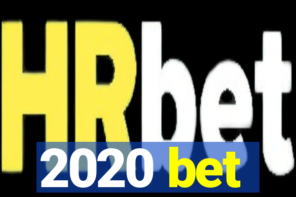 2020 bet