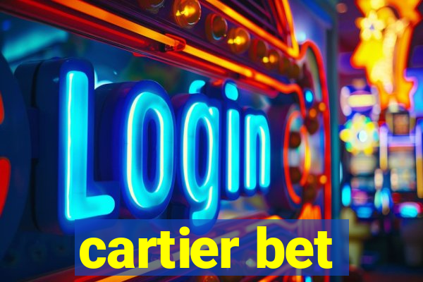 cartier bet