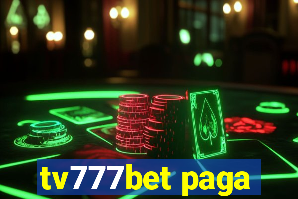 tv777bet paga