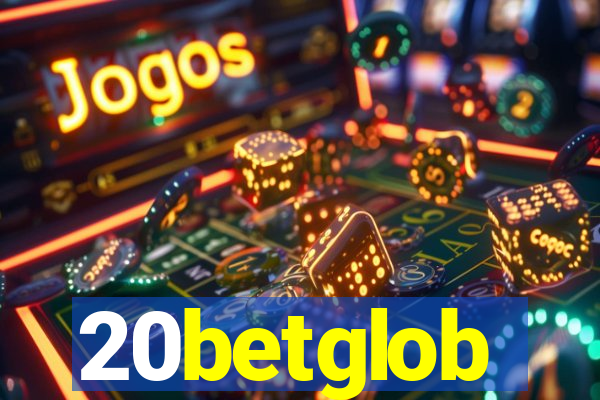 20betglob