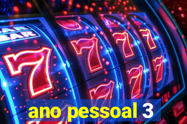 ano pessoal 3