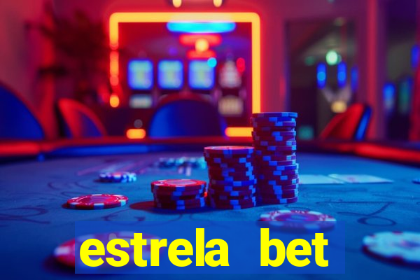 estrela bet horarios pagantes