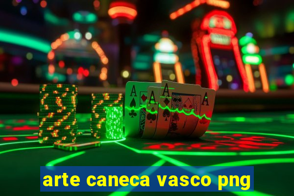 arte caneca vasco png