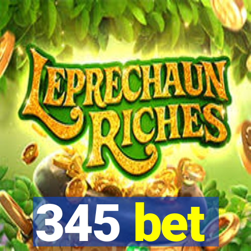 345 bet