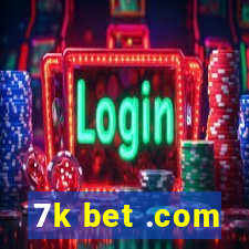 7k bet .com
