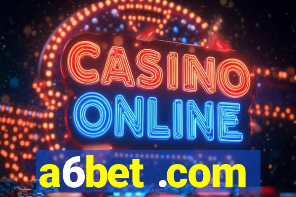 a6bet .com