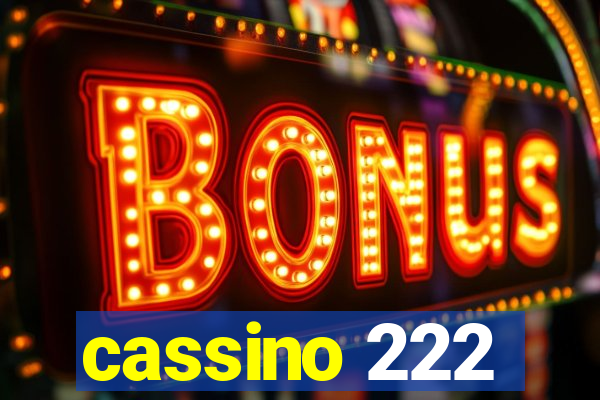 cassino 222