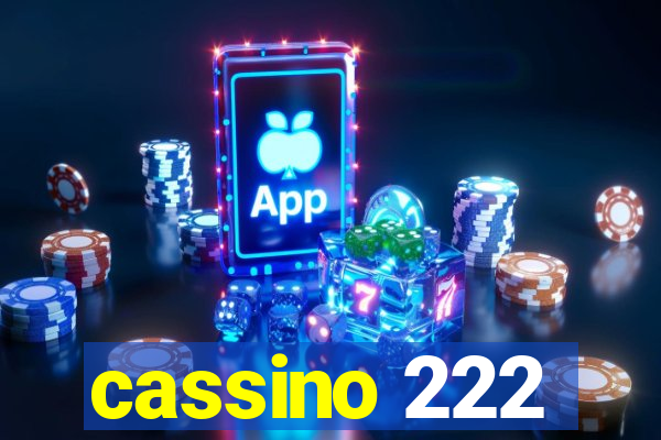 cassino 222