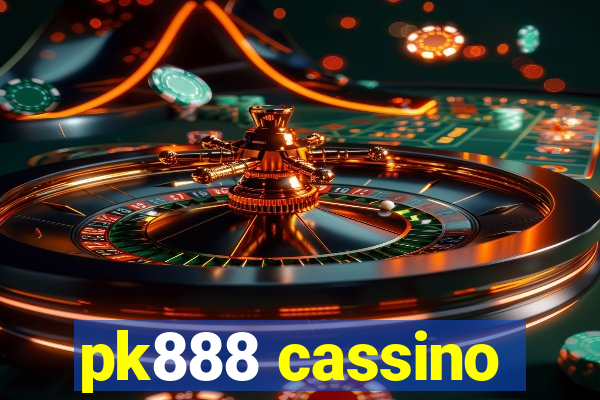 pk888 cassino