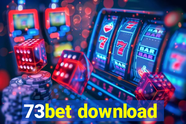 73bet download