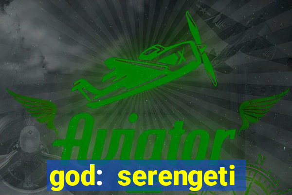 god: serengeti filme completo dublado gratis