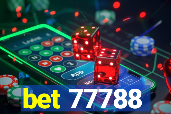 bet 77788
