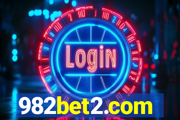 982bet2.com