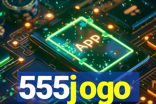 555jogo