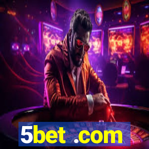 5bet .com