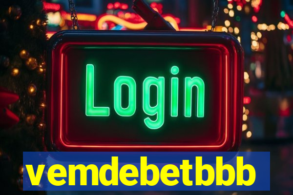 vemdebetbbb