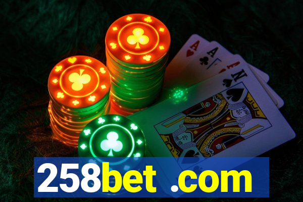 258bet .com