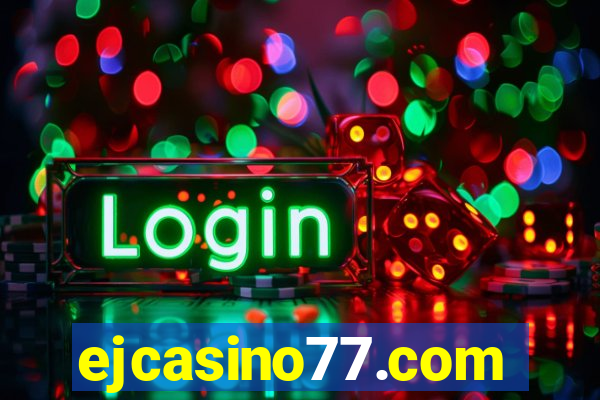 ejcasino77.com