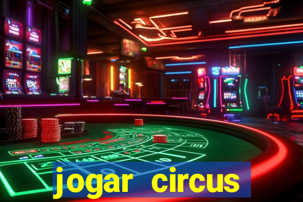 jogar circus delight demo