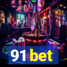 91 bet
