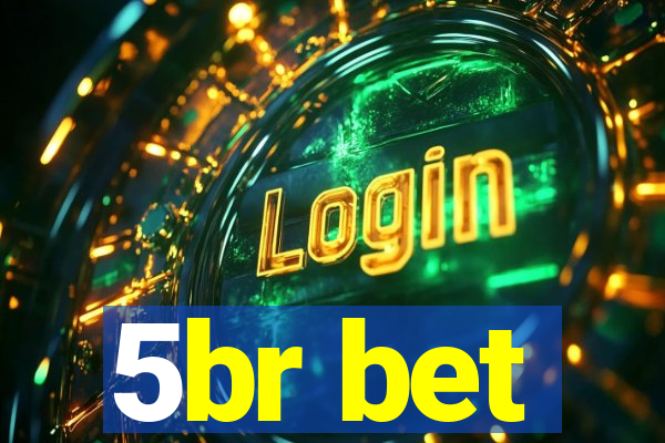 5br bet